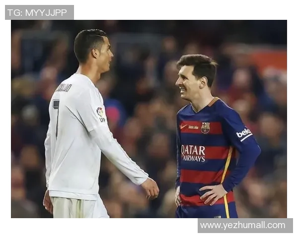 卡梅西C罗双签传奇对决重现足球历史巅峰时刻