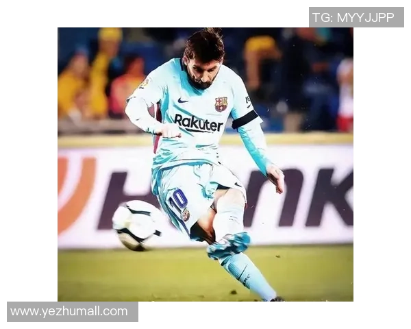 足球巨星梅西：超越历史的传奇征程与不朽足迹